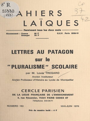 cover image of Lettres au Patagon sur le "pluralisme" scolaire
